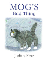 Mog’s Bad Thing